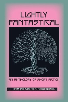 Lightly Fantastical 1