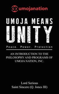 bokomslag Umoja Means Unity