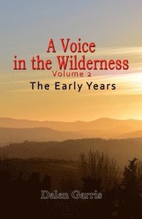 bokomslag Voice in the Wilderness, Vol. 2