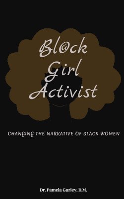 Bl@ck Girl Activist 1