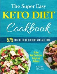 bokomslag The Super Easy Keto Diet Cookbook