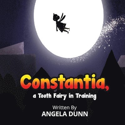 Constantia, a Tooth Fairy In Training 1