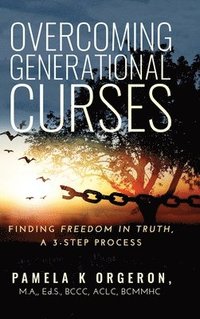 bokomslag Overcoming Generational Curses