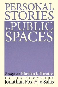 bokomslag Personal Stories in Public Spaces