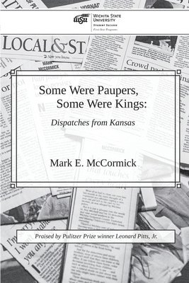 Some Were Paupers, Some Were Kings