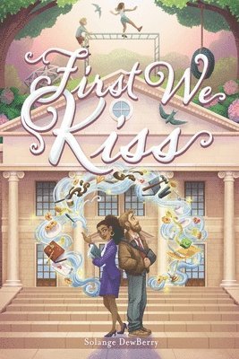 Solange Dewberry - First We Kiss, Häftad