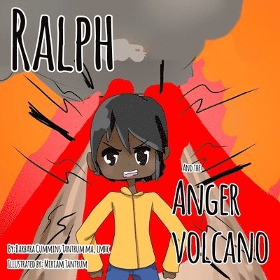 Ralph and the Anger Volcano 1
