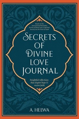 Secrets of Divine Love Journal 1