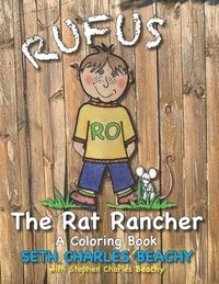 bokomslag Rufus the Rat Rancher: A Coloring Book