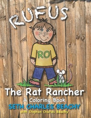 bokomslag Rufus the Rat Rancher: A Coloring Book