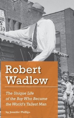 bokomslag Robert Wadlow