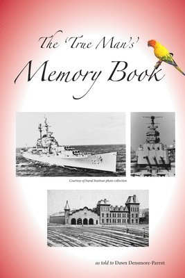 The &quot;True Man&quot; Memory Book 1