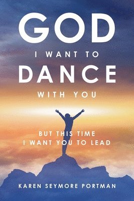 God I Want to Dance With You 1