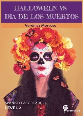Halloween Vs Dia de Los Muertos