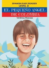 bokomslag El Pequeo Angel de Colombia
