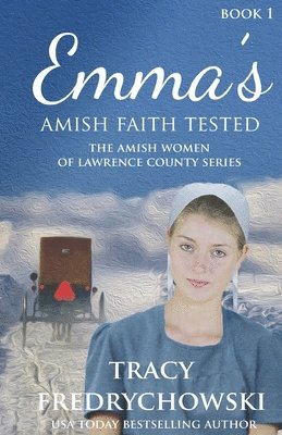 Emma's Amish Faith Tested 1