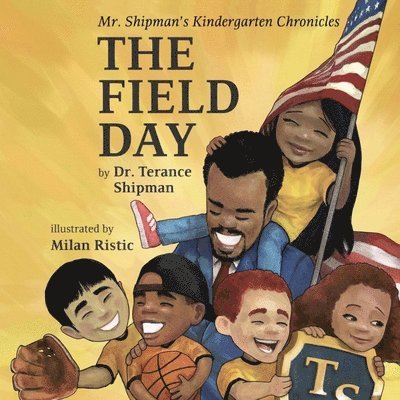 Terance Shipman - Mr. Shipman's Kindergarten Chronicles, Häftad