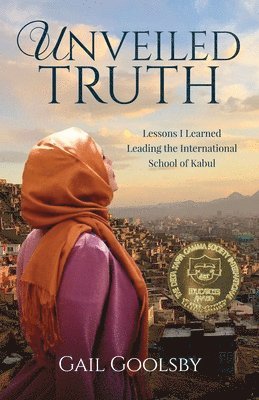 bokomslag Unveiled Truth