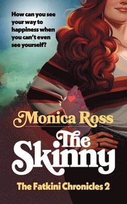 Monica Ross - Skinny, Häftad