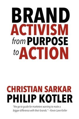 bokomslag Brand Activism: From Purpose to Action