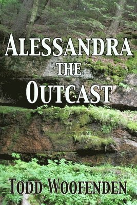 Alessandra the Outcast