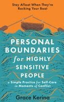 Grace Kerina - Personal Boundaries for Highly Sensitive People, Häftad