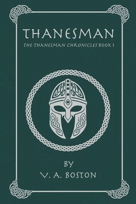 bokomslag Thanesman: The Thanesman Chronicles Book 1