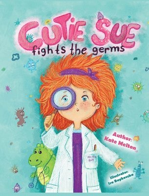 bokomslag Cutie Sue Fights the Germs