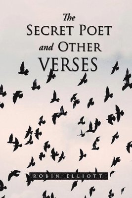 The Secret Poet & Other Verses 1