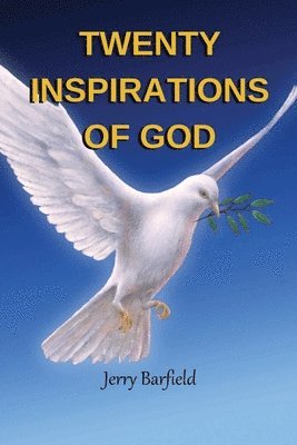 Jerry Barfield - Twenty Inspirations of God, Häftad