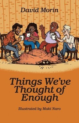 David Morin - Things We've Thought of Enough, Häftad