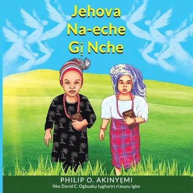 bokomslag Jehova Na-Eche G&#7883; Nche