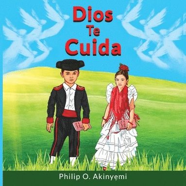 Philip O. Akinyemi - Dios Te Cuida, Häftad