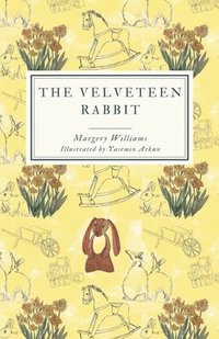 bokomslag The Velveteen Rabbit (Gender-Shuffled - Original Flipped): Or, How Toys Become Real