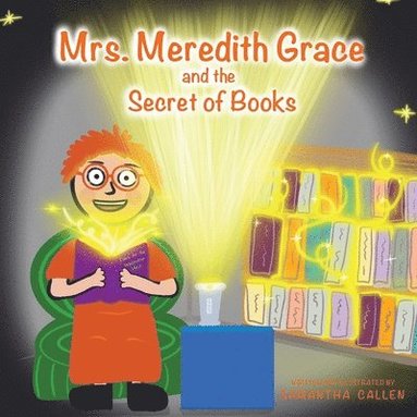 bokomslag Mrs. Meredith Grace and the Secret of Books