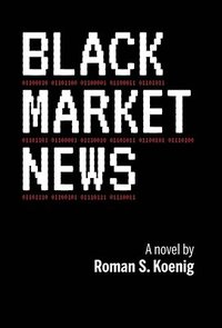 bokomslag Black Market News