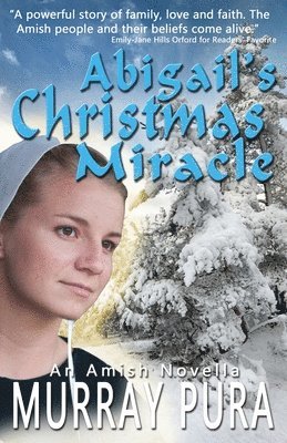Murray Pura - Abigail's Christmas Miracle, Häftad