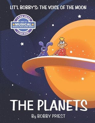 The Voice Of The Moon - The Planets: Lit'l Bobby's The Planets 1