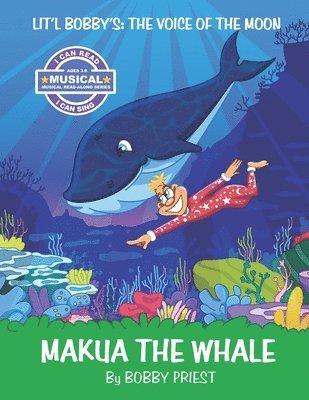 bokomslag The Voice of the Moon - Makua The Whale