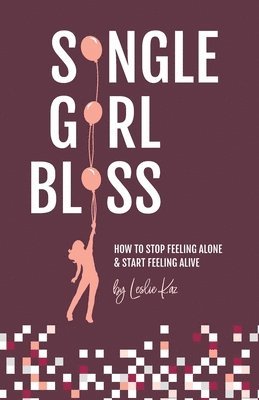 Single Girl Bliss 1