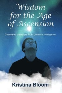 bokomslag Wisdom for the Age of Ascension