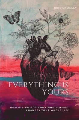 Everything Is Yours 1