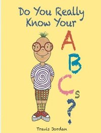 bokomslag Do You Really Know Your ABCs?