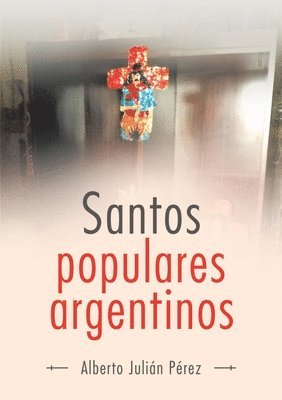 bokomslag Santos Populares Argentinos