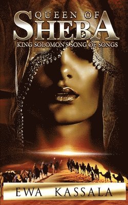 bokomslag Queen of Sheba: King Solomon's Song of Songs