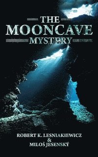 bokomslag The Mooncave Mystery