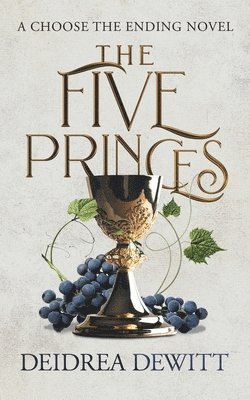 Deidrea DeWitt - Five Princes, Häftad