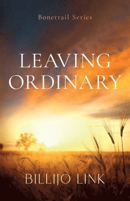 Leaving Ordinary 1