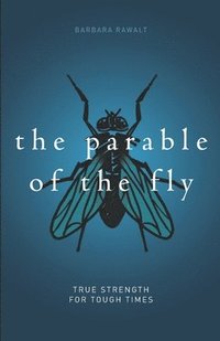bokomslag The Parable of the Fly