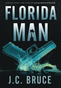bokomslag Florida Man
